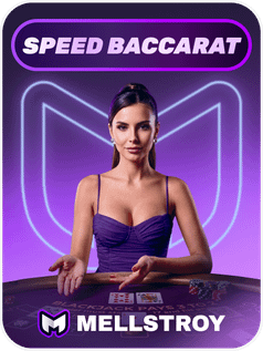 Speed Baccarat Mellstroy